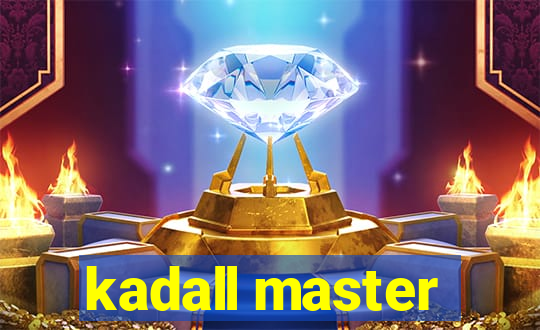 kadall master